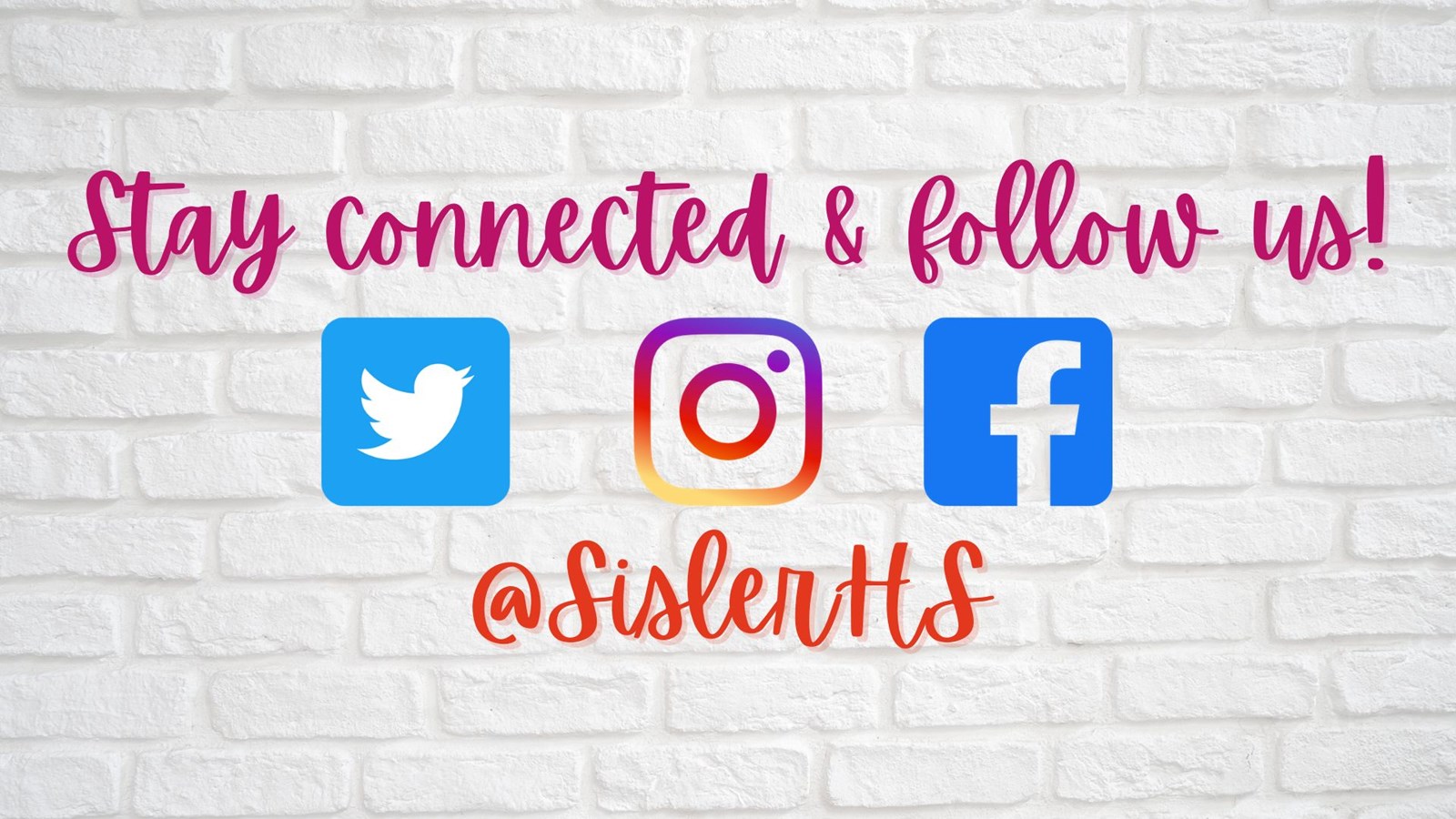 stay connected with sislerhs